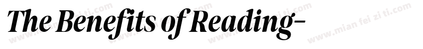 The Benefits of Reading字体转换